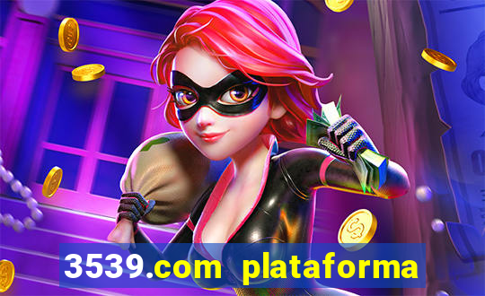 3539.com plataforma de jogos